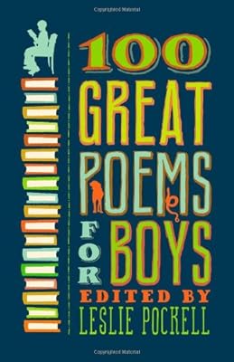 100 Great Poems for Boys