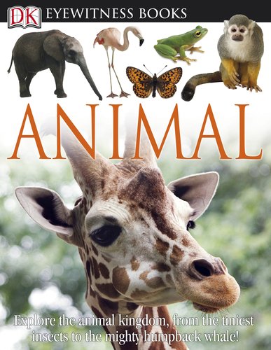 DK Eyewitness Books: Animal by DK Publishing