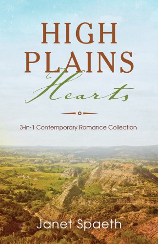 High Plains Hearts: by Janet Spaeth