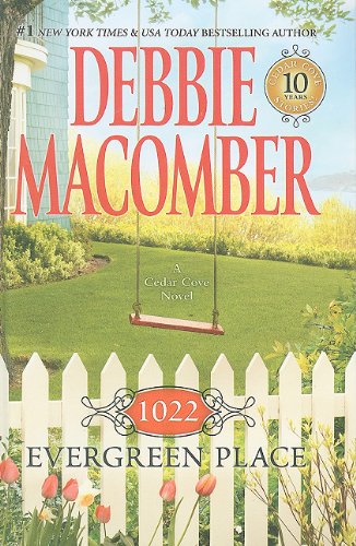 1022 Evergreen Place by Debbie Macomber