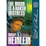 The Moon Is a Harsh Mistress