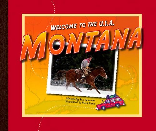 Montana (Welcome to the U.S.A.) by Ann Heinrichs