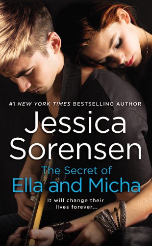The Secret of Ella and Micha by Jessica Sorensen