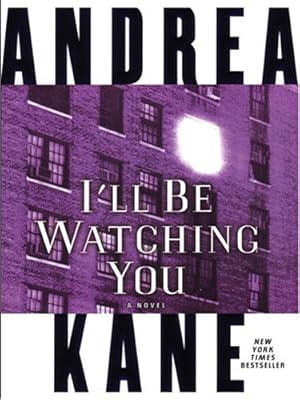 I'll Be Watching You