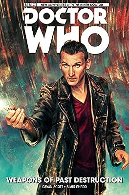 Doctor Who: The Ninth Doctor Vol 1: Weapons of Past Destruction