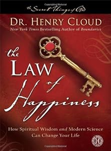 The Law of Happiness: How Spiritual Wisdom and Modern Science Can Change Your Life