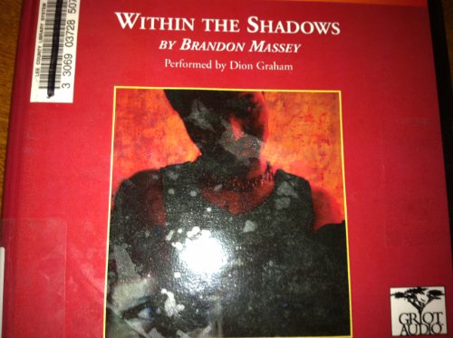 Within the Shadows by Brandon Massey