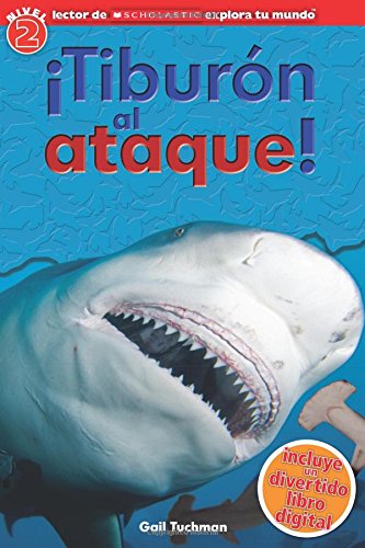 Scholastic Explora Tu Mundo: &iexcl;Tibur&oacute;n al ataque!: by Penelope Arlon
