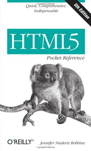 HTML5 Pocket Reference by Jennifer Niederst Robbins