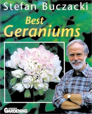 Best Geraniums (Amateur Gardening (Hamlyn (Firm)).)