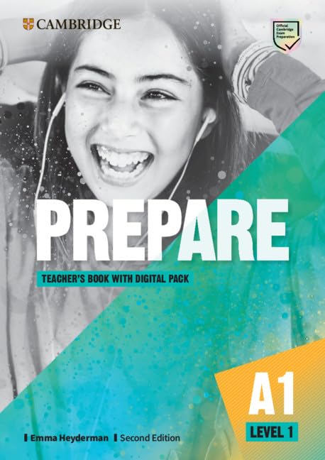Prepare Level 1 Teacher's Book with Digital Pack (Cambridge English Prepare!) by Emma Heyderman