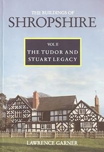 The buildings of Shropshire by Lawrence Garner