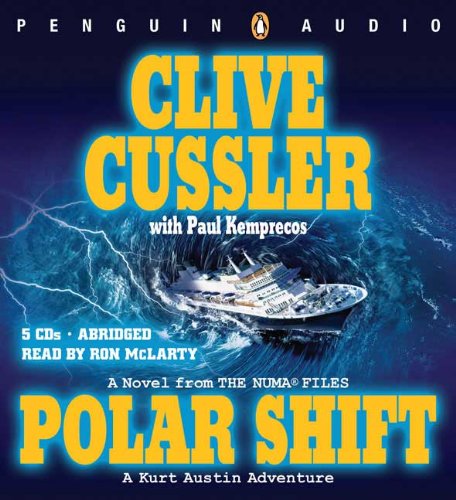 Polar Shift (The Numa Files) by Clive Cussler