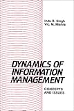 Dynamics of Information Management: Concepts and Issues