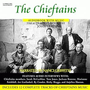 The Chieftains: The Authorized Biography by John Glatt