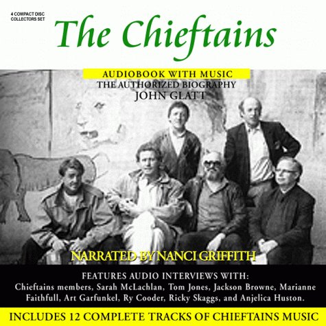 The Chieftains: The Authorized Biography by John Glatt