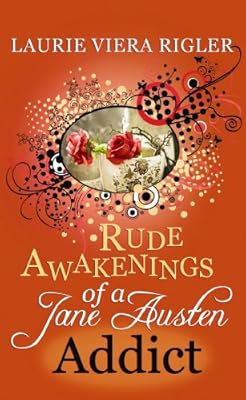 Rude Awakening of a Jane Austen Addict