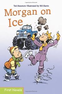 Morgan on Ice by Ted Staunton