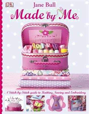 Made by Me: a Book of Lovely Things to Make