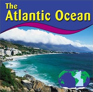 The Atlantic Ocean (Oceans)