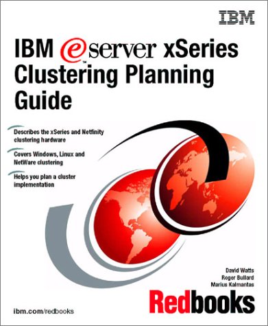 IBM Elogo Server Xseries Clustering Planning Guide by IBM Redbooks