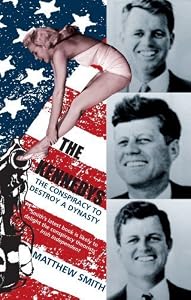 The Kennedy's by Matthew Smith (2006-11-28)