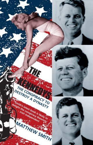 The Kennedy's by Matthew Smith (2006-11-28) by unknown author