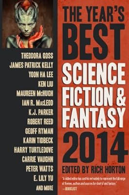 The Year's Best Science Fiction &amp; Fantasy 2014 Edition