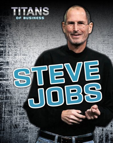 Steve Jobs (Titans of Business) by Nick Hunter
