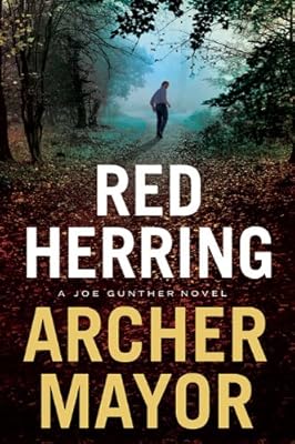Red Herring: A Joe Gunther Novel