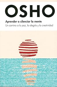 Aprende a silenciar la mente