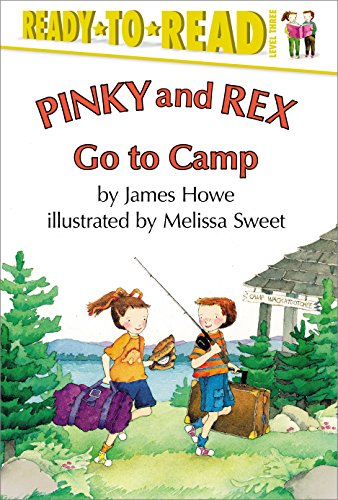 Pinky and Rex Go to Camp (Pinky & Rex) by James Howe