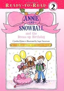 Annie and Snowball and the Dress-up Birthday
