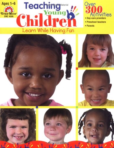 Teaching Young Children by Evan-Moor Educational Publishers