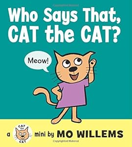 Who says that, Cat the cat?