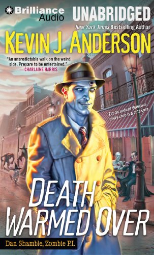 Death Warmed Over (Dan Shamble, Zombie P.I. Series) by Kevin J. Anderson