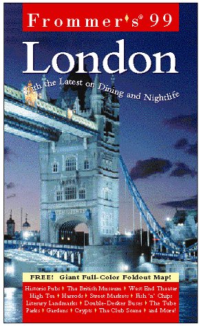 Frommer's 99 London (Serial) by Arthur Frommer