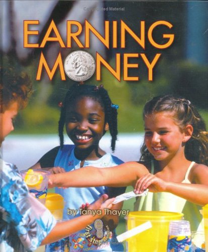 Earning Money by Tanya Thayer