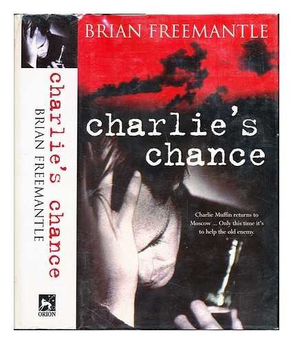 Charlie's Chance by Brian Freemantle