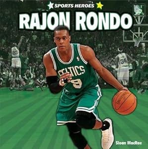 Rajon Rondo (Sports Heroes)