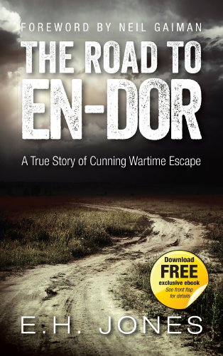 The Road to En-dor: A True Story of Cunning Wartime Escape by Joseph Heller