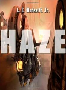 Haze by L. E. Modesitt