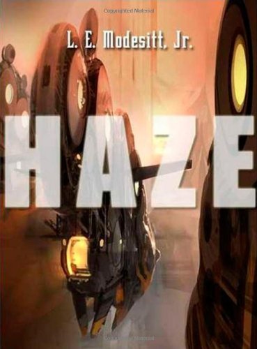Haze by L. E. Modesitt