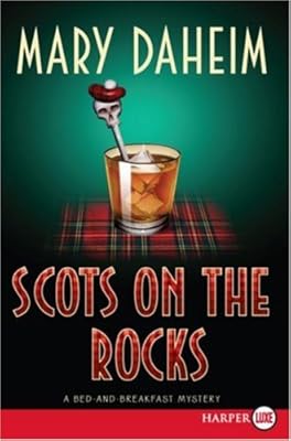 Scots on the Rocks LP (Bed-And-Breakfast Mysteries)