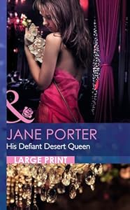 His Defiant Desert Queen