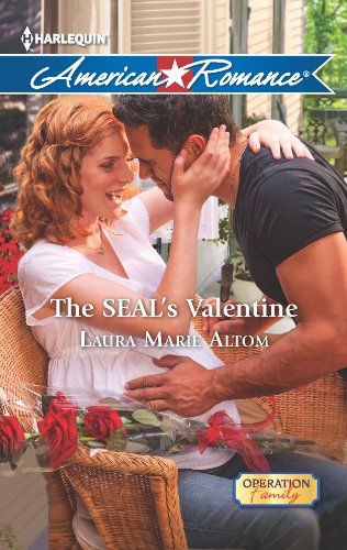 The SEAL's Valentine (Operation: Family) by Laura Marie Altom