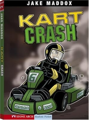 Kart Crash (Stone Arch Realistic Fiction)