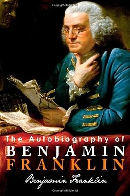 The Autobiography of Benjamin Franklin