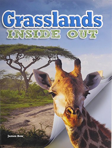 Grasslands Inside Out by James Bow