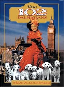 Disney's 102 Dalmatians : A Read-Aloud Storybook